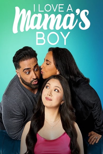 I Love a Mamas Boy - Season 3