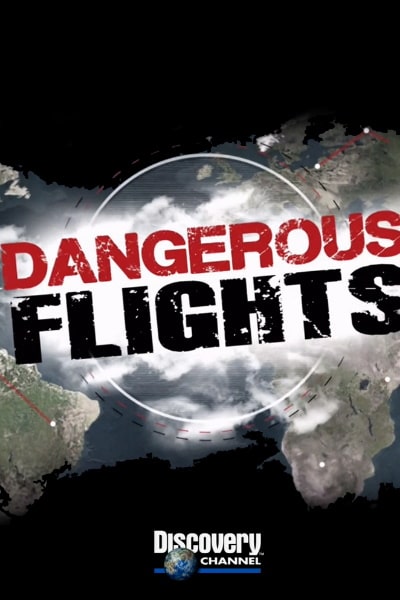 Dangerous Flights - Season 2