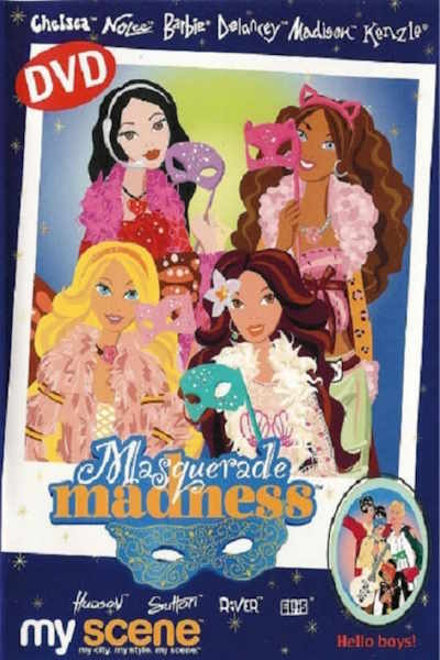 My Scene Masquerade Madness