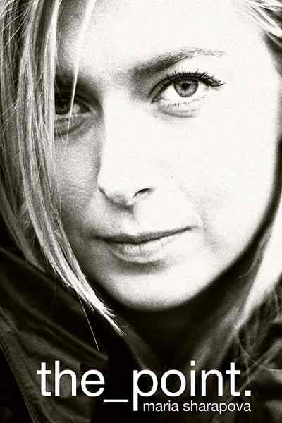 Maria Sharapova: The Point
