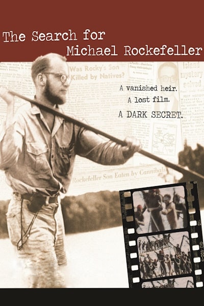 The Search for Michael Rockefeller