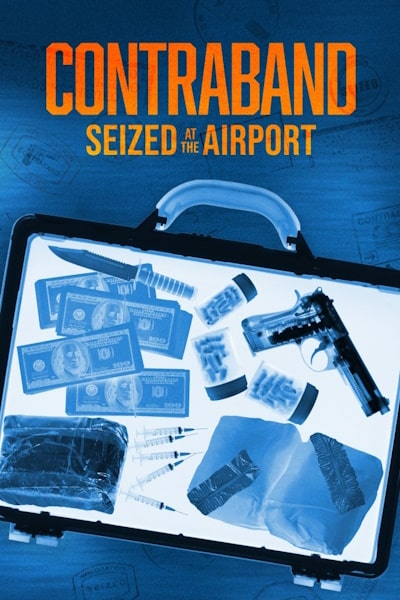 Contraband Seized at the Airport - Season 1