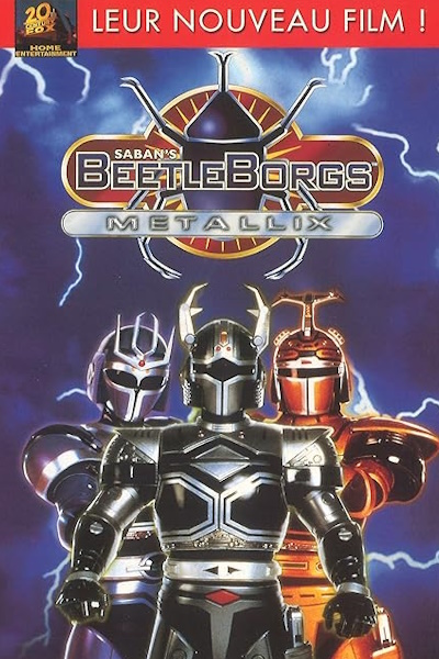 Beetleborgs Metallix The Movie