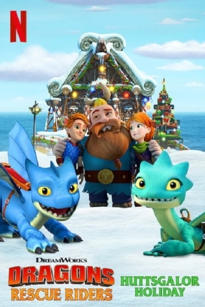Dragons: Rescue Riders: Huttsgalor Holiday