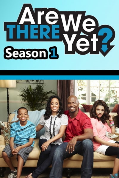 Are We There Yet - Season 1