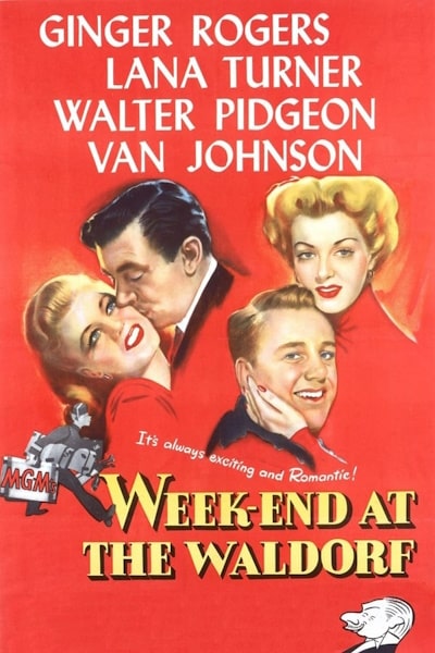 Week End at the Waldorf